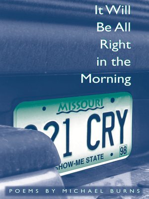 cover image of It Will Be All Right in the Morning